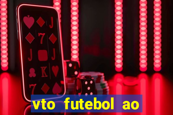 vto futebol ao vivo flamengo